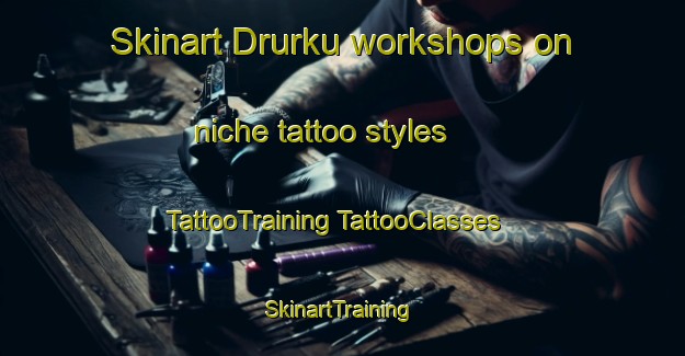 Skinart Drurku workshops on niche tattoo styles | #TattooTraining #TattooClasses #SkinartTraining-India