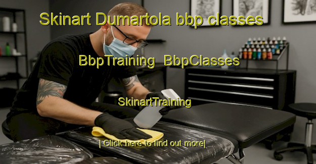 Skinart Dumartola bbp classes | BbpTraining | BbpClasses | SkinartTraining-India