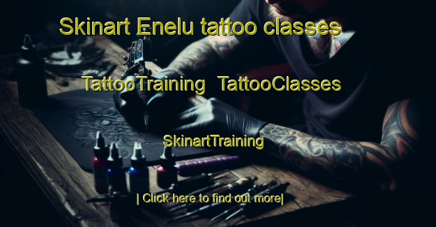 Skinart Enelu tattoo classes | TattooTraining | TattooClasses | SkinartTraining-India