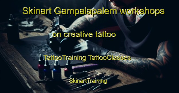 Skinart Gampalapalem workshops on creative tattoo | #TattooTraining #TattooClasses #SkinartTraining-India