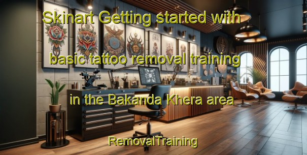 Skinart Getting started with basic tattoo removal training in the Bakanda Khera area | RemovalTraining | RemovalClasses | SkinartTraining-India