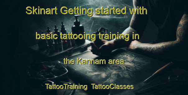 Skinart Getting started with basic tattooing training in the Kannam area | TattooTraining | TattooClasses | SkinartTraining-India