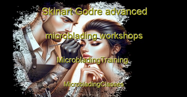 Skinart Godre advanced microblading workshops | #MicrobladingTraining #MicrobladingClasses #SkinartTraining-India