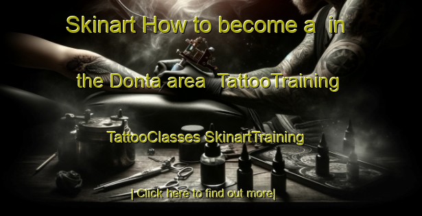 Skinart How to become a  in the Donta area | #TattooTraining #TattooClasses #SkinartTraining-India