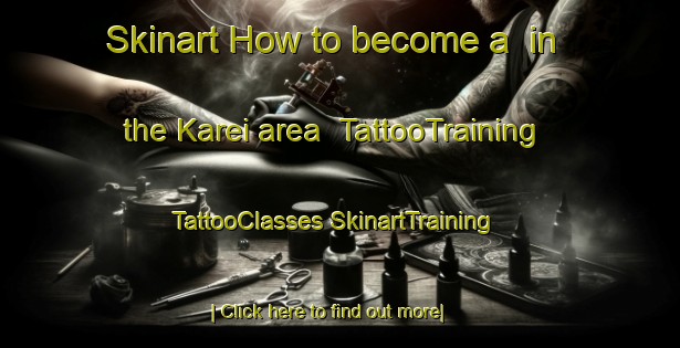 Skinart How to become a  in the Karei area | #TattooTraining #TattooClasses #SkinartTraining-India