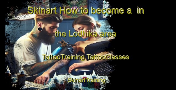 Skinart How to become a  in the Lodhika area | #TattooTraining #TattooClasses #SkinartTraining-India