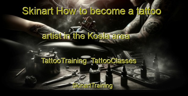Skinart How to become a tattoo artist in the Kosla area | TattooTraining | TattooClasses | SkinartTraining-India