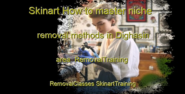 Skinart How to master niche removal methods in Dighasin area | #RemovalTraining #RemovalClasses #SkinartTraining-India