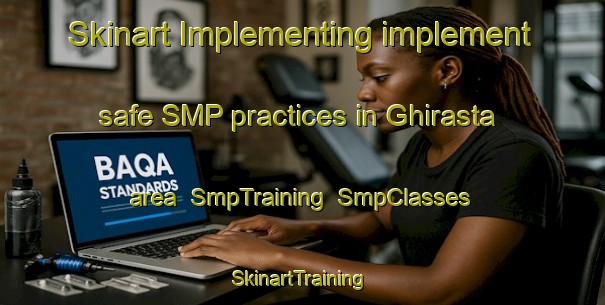 Skinart Implementing implement safe SMP practices in Ghirasta area | SmpTraining | SmpClasses | SkinartTraining-India