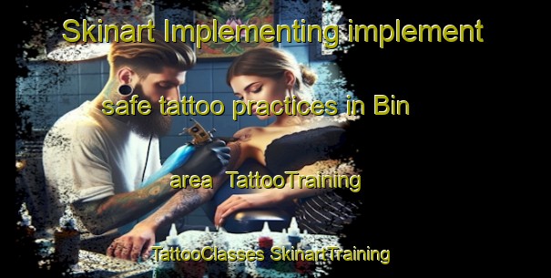 Skinart Implementing implement safe tattoo practices in Bin area | #TattooTraining #TattooClasses #SkinartTraining-India