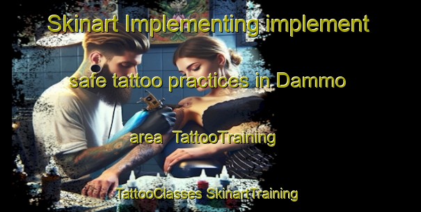 Skinart Implementing implement safe tattoo practices in Dammo area | #TattooTraining #TattooClasses #SkinartTraining-India