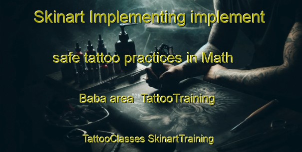 Skinart Implementing implement safe tattoo practices in Math Baba area | #TattooTraining #TattooClasses #SkinartTraining-India