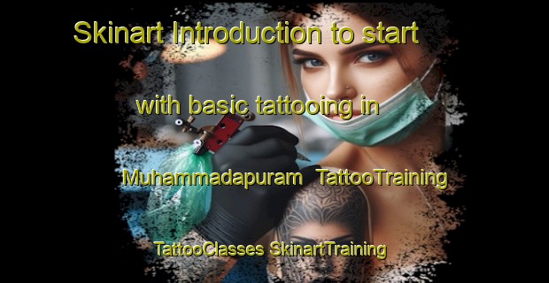 Skinart Introduction to start with basic tattooing in Muhammadapuram | #TattooTraining #TattooClasses #SkinartTraining-India