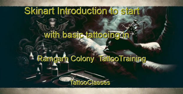 Skinart Introduction to start with basic tattooing in Ramgarh Colony | TattooTraining | TattooClasses | SkinartTraining-India