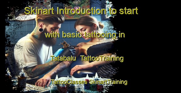 Skinart Introduction to start with basic tattooing in Tatabalu | #TattooTraining #TattooClasses #SkinartTraining-India