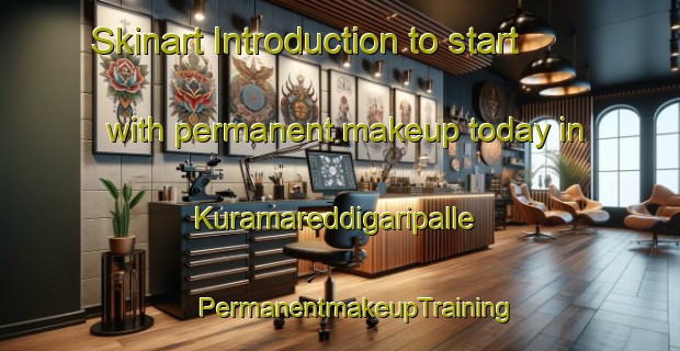 Skinart Introduction to start with permanent makeup today in Kuramareddigaripalle | #PermanentmakeupTraining #PermanentmakeupClasses #SkinartTraining-India