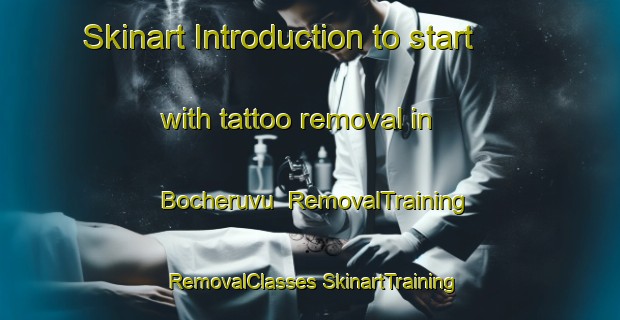 Skinart Introduction to start with tattoo removal in Bocheruvu | #RemovalTraining #RemovalClasses #SkinartTraining-India