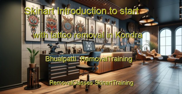 Skinart Introduction to start with tattoo removal in Kondra Bhualpatti | #RemovalTraining #RemovalClasses #SkinartTraining-India