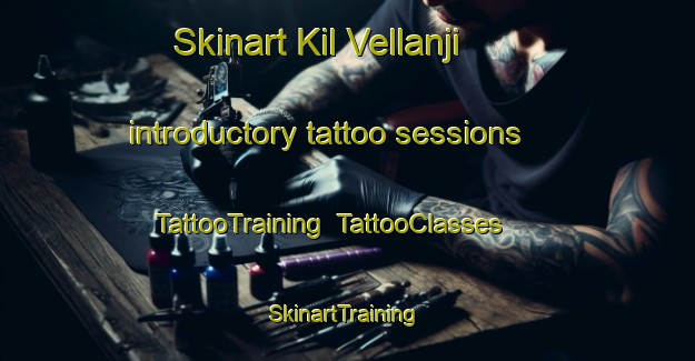 Skinart Kil Vellanji introductory tattoo sessions | TattooTraining | TattooClasses | SkinartTraining-India