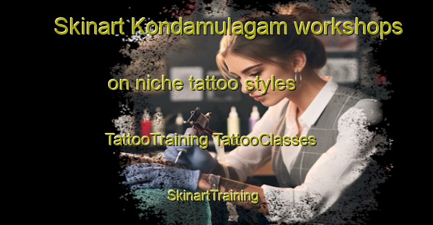 Skinart Kondamulagam workshops on niche tattoo styles | #TattooTraining #TattooClasses #SkinartTraining-India