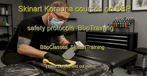 Skinart Korauna courses on BBP safety protocols | BbpTraining | BbpClasses | SkinartTraining-India