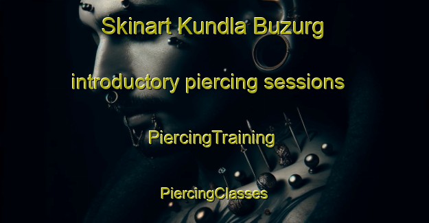 Skinart Kundla Buzurg introductory piercing sessions | #PiercingTraining #PiercingClasses #SkinartTraining-India