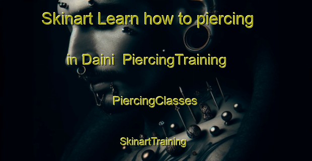 Skinart Learn how to piercing in Daini | #PiercingTraining #PiercingClasses #SkinartTraining-India