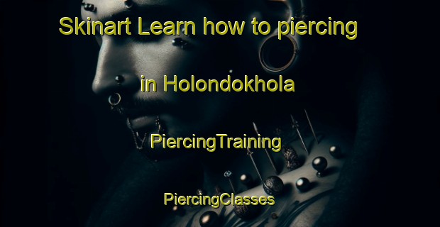 Skinart Learn how to piercing in Holondokhola | #PiercingTraining #PiercingClasses #SkinartTraining-India