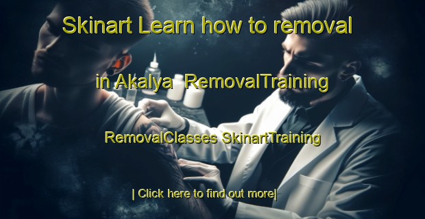 Skinart Learn how to removal in Akalya | #RemovalTraining #RemovalClasses #SkinartTraining-India