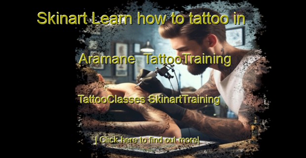 Skinart Learn how to tattoo in Aramane | #TattooTraining #TattooClasses #SkinartTraining-India