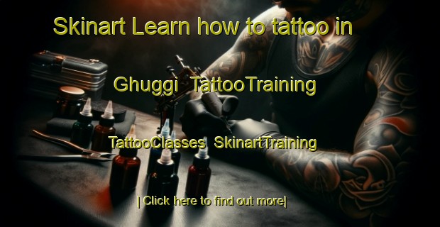 Skinart Learn how to tattoo in Ghuggi | TattooTraining | TattooClasses | SkinartTraining-India