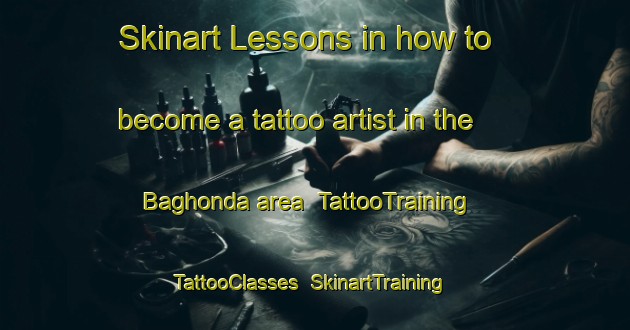 Skinart Lessons in how to become a tattoo artist in the Baghonda area | TattooTraining | TattooClasses | SkinartTraining-India