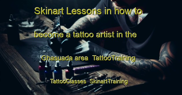 Skinart Lessons in how to become a tattoo artist in the Ghasuada area | TattooTraining | TattooClasses | SkinartTraining-India