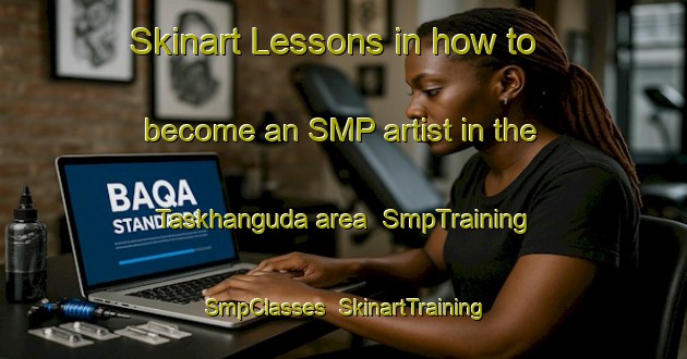 Skinart Lessons in how to become an SMP artist in the Taskhanguda area | SmpTraining | SmpClasses | SkinartTraining-India