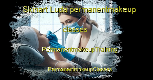 Skinart Luda permanentmakeup classes | #PermanentmakeupTraining #PermanentmakeupClasses #SkinartTraining-India