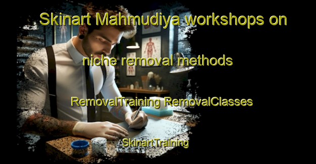 Skinart Mahmudiya workshops on niche removal methods | #RemovalTraining #RemovalClasses #SkinartTraining-India