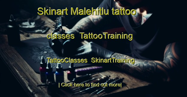 Skinart Malehitlu tattoo classes | TattooTraining | TattooClasses | SkinartTraining-India