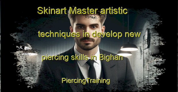 Skinart Master artistic techniques in develop new piercing skills in Bighan | PiercingTraining | PiercingClasses | SkinartTraining-India