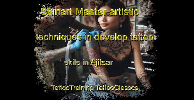 Skinart Master artistic techniques in develop tattoo skils in Ajitsar | #TattooTraining #TattooClasses #SkinartTraining-India