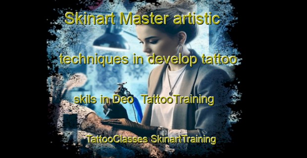 Skinart Master artistic techniques in develop tattoo skils in Deo | #TattooTraining #TattooClasses #SkinartTraining-India