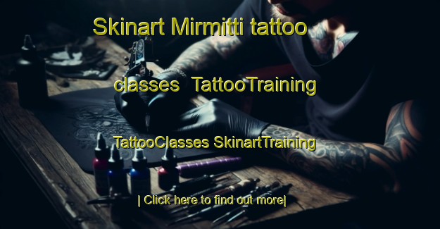 Skinart Mirmitti tattoo classes | #TattooTraining #TattooClasses #SkinartTraining-India