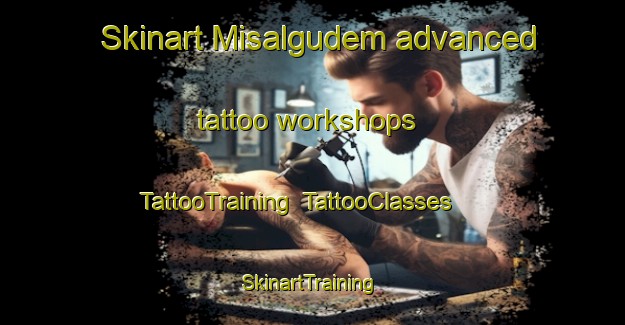 Skinart Misalgudem advanced tattoo workshops | TattooTraining | TattooClasses | SkinartTraining-India