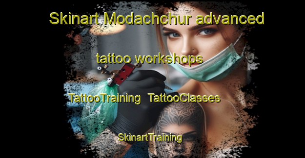 Skinart Modachchur advanced tattoo workshops | TattooTraining | TattooClasses | SkinartTraining-India