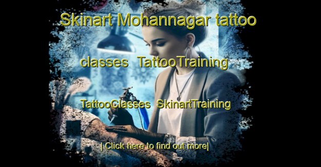 Skinart Mohannagar tattoo classes | TattooTraining | TattooClasses | SkinartTraining-India