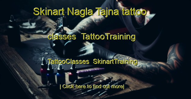 Skinart Nagla Tajna tattoo classes | TattooTraining | TattooClasses | SkinartTraining-India