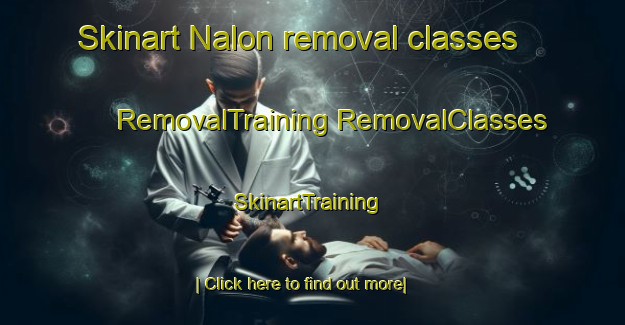 Skinart Nalon removal classes | #RemovalTraining #RemovalClasses #SkinartTraining-India