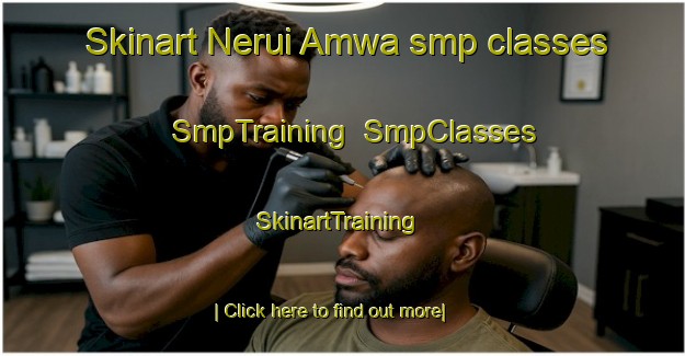 Skinart Nerui Amwa smp classes | SmpTraining | SmpClasses | SkinartTraining-India
