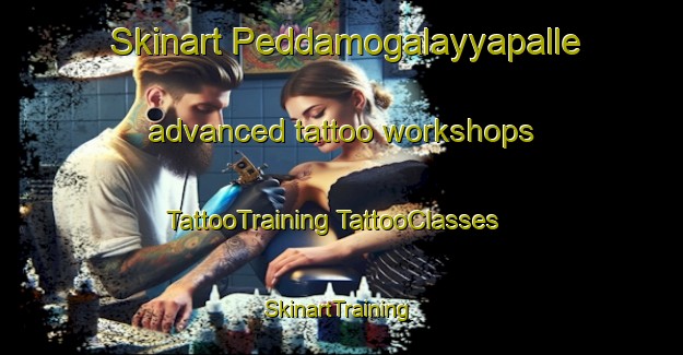 Skinart Peddamogalayyapalle advanced tattoo workshops | #TattooTraining #TattooClasses #SkinartTraining-India