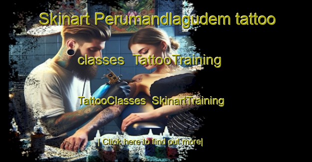 Skinart Perumandlagudem tattoo classes | TattooTraining | TattooClasses | SkinartTraining-India