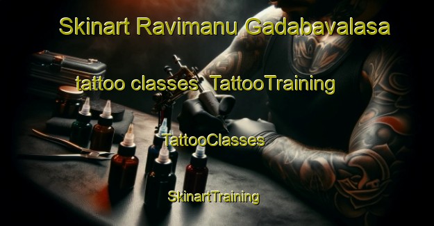 Skinart Ravimanu Gadabavalasa tattoo classes | TattooTraining | TattooClasses | SkinartTraining-India